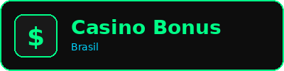 Casino Bonus Brasil
